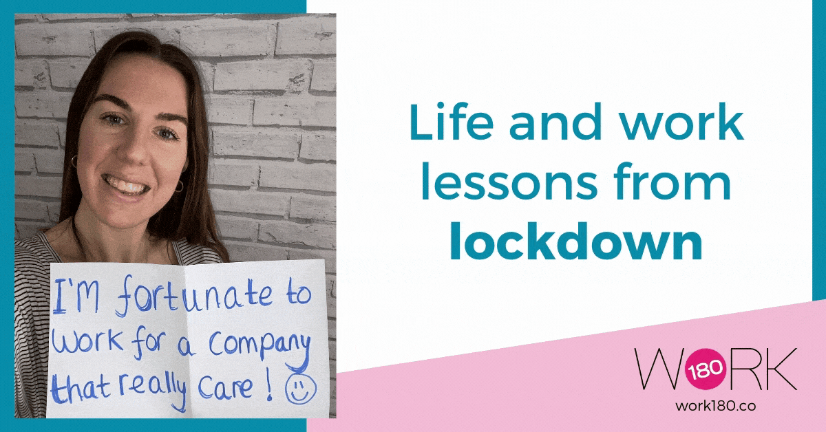Life and work lessons from lockdown